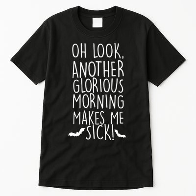 Another Glorious Morning Tall T-Shirt