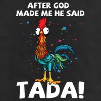 After God Made Me He Said Ta Da Funny Chicken 11oz C Handle Ceramic Mug