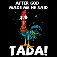 After God Made Me He Said Ta Da Funny Chicken Wool Snapback Cap