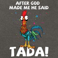 After God Made Me He Said Ta Da Funny Chicken Cotton Canvas Backpack