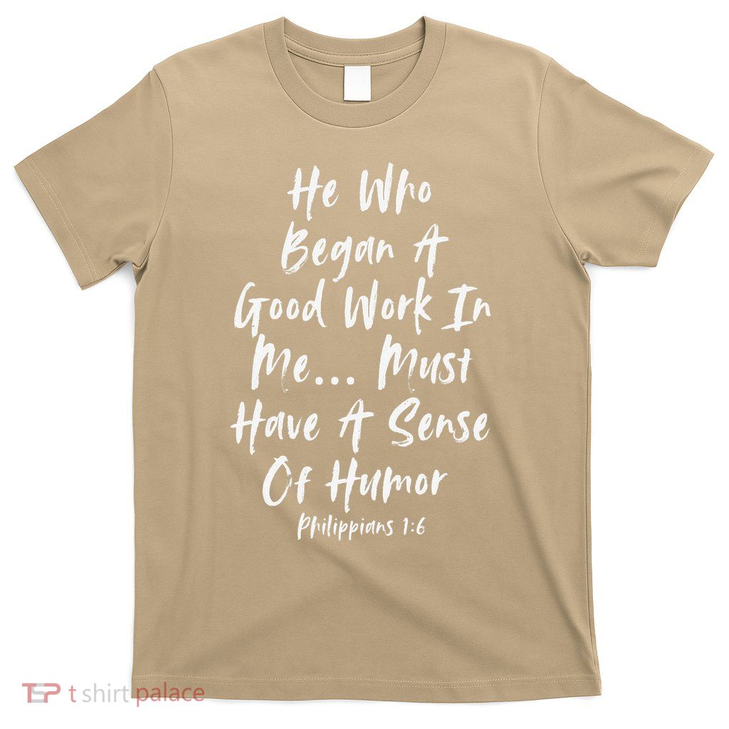 After God Made Me He Said Christian Women T-Shirt