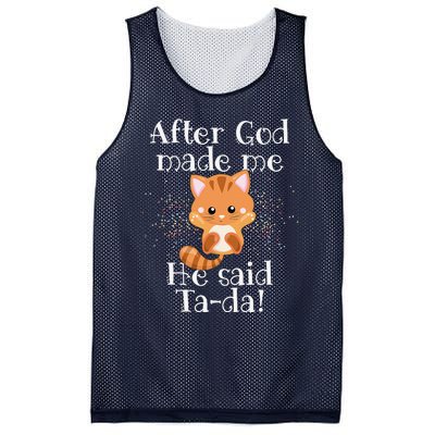 After God Made Me He Said Ta Da Funny Cat Mesh Reversible Basketball Jersey Tank