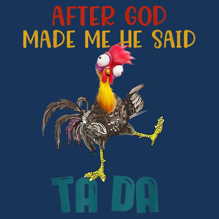 After God Made Me He Said Ta Da Funny Chicken Rooster USA-Made Doggie Bandana