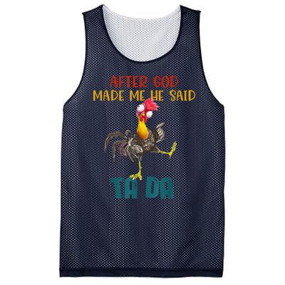 After God Made Me He Said Ta Da Funny Chicken Rooster Mesh Reversible Basketball Jersey Tank