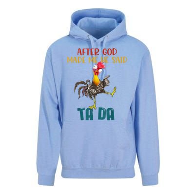 After God Made Me He Said Ta Da Funny Chicken Rooster Unisex Surf Hoodie