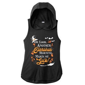 Another Glorious Morning Makes Me Sick Halloween Funny Gift Cool Gift Ladies PosiCharge Tri-Blend Wicking Draft Hoodie Tank