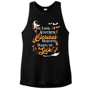 Another Glorious Morning Makes Me Sick Halloween Funny Gift Cool Gift Ladies PosiCharge Tri-Blend Wicking Tank