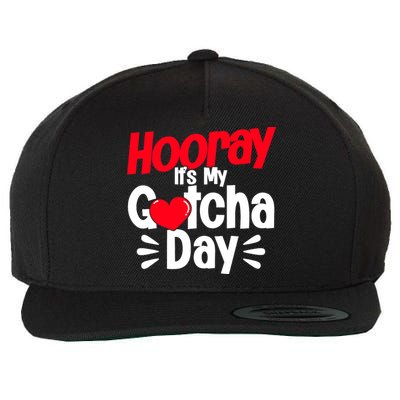 Adopt Gotcha My Gotcha Day Adoption Day Wool Snapback Cap