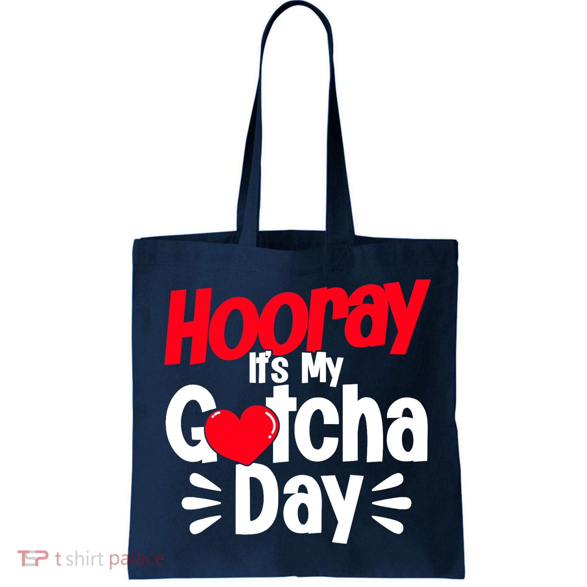 Adopt Gotcha My Gotcha Day Adoption Day Bag