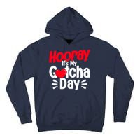 Adopt Gotcha My Gotcha Day Adoption Day Tall Hoodie