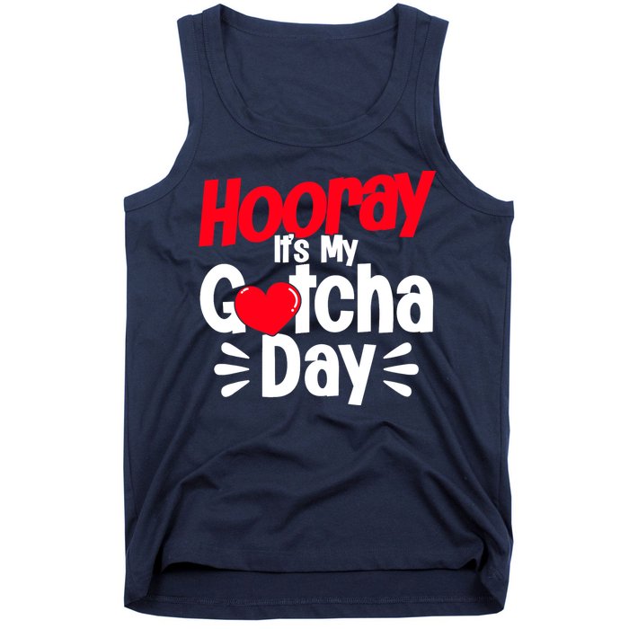 Adopt Gotcha My Gotcha Day Adoption Day Tank Top
