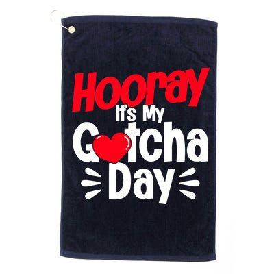 Adopt Gotcha My Gotcha Day Adoption Day Golf Towel