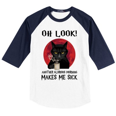 Another Glorious Morning Makes Me Sick Black Cat Cute Gift Baseball Sleeve Shirt