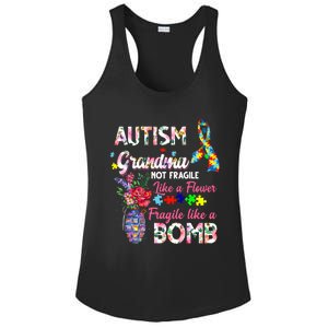 Autism Grandma Not Fragile Like A Flower Fragile Like A Bomb Gift Ladies PosiCharge Competitor Racerback Tank