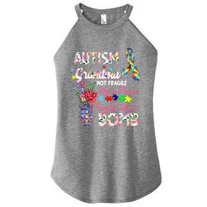 Autism Grandma Not Fragile Like A Flower Fragile Like A Bomb Gift Women's Perfect Tri Rocker Tank