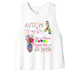 Autism Grandma Not Fragile Like A Flower Fragile Like A Bomb Gift Women's Racerback Cropped Tank