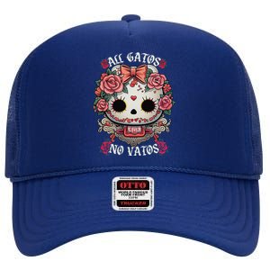 All Gatos No Vatos Chingona High Crown Mesh Back Trucker Hat