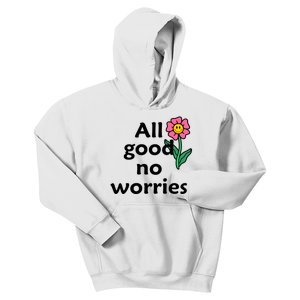 All Good No Worries Kids Hoodie