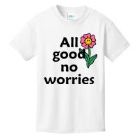 All Good No Worries Kids T-Shirt