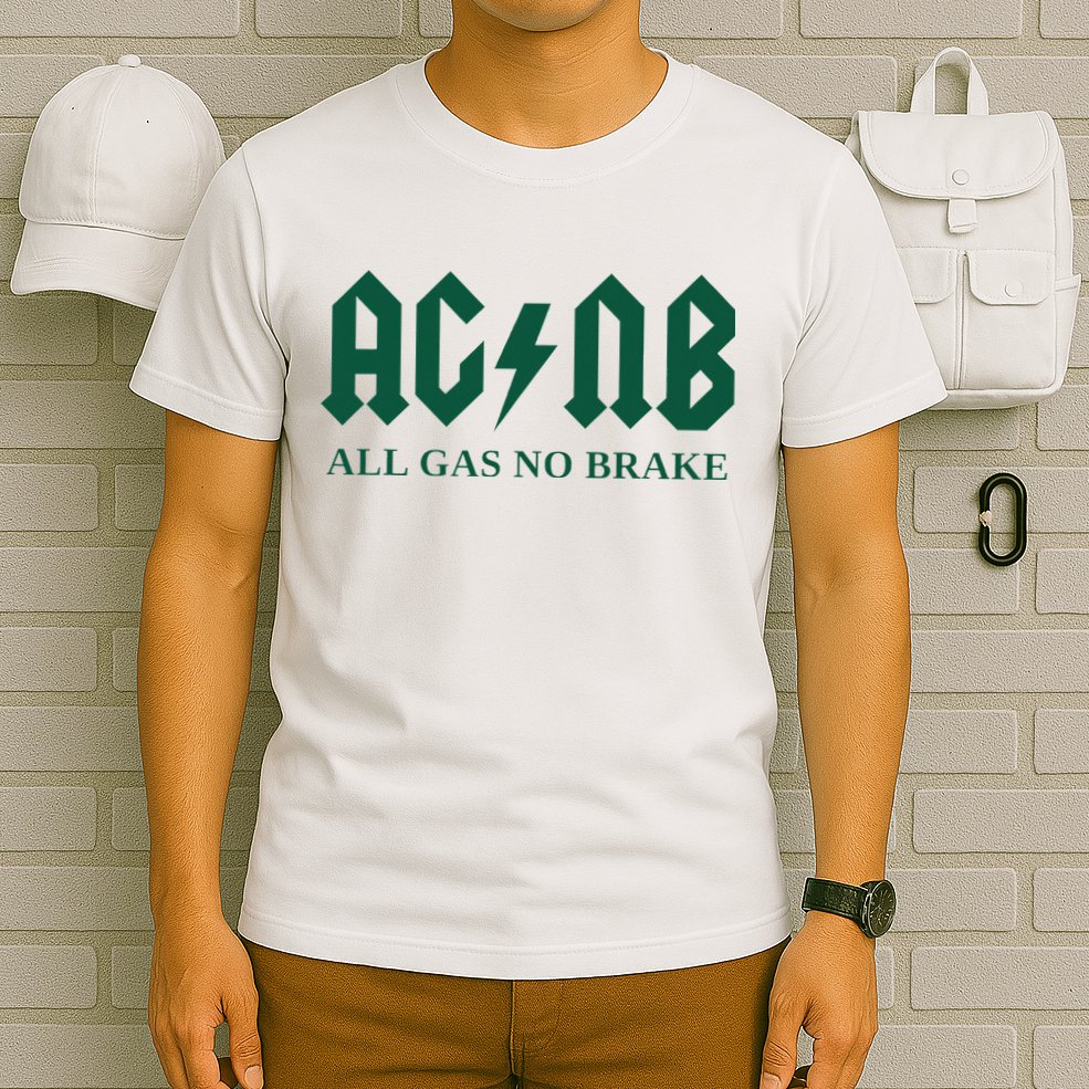 All Gas No Brake Zach Agbn New York Inspirational Quote T-Shirt
