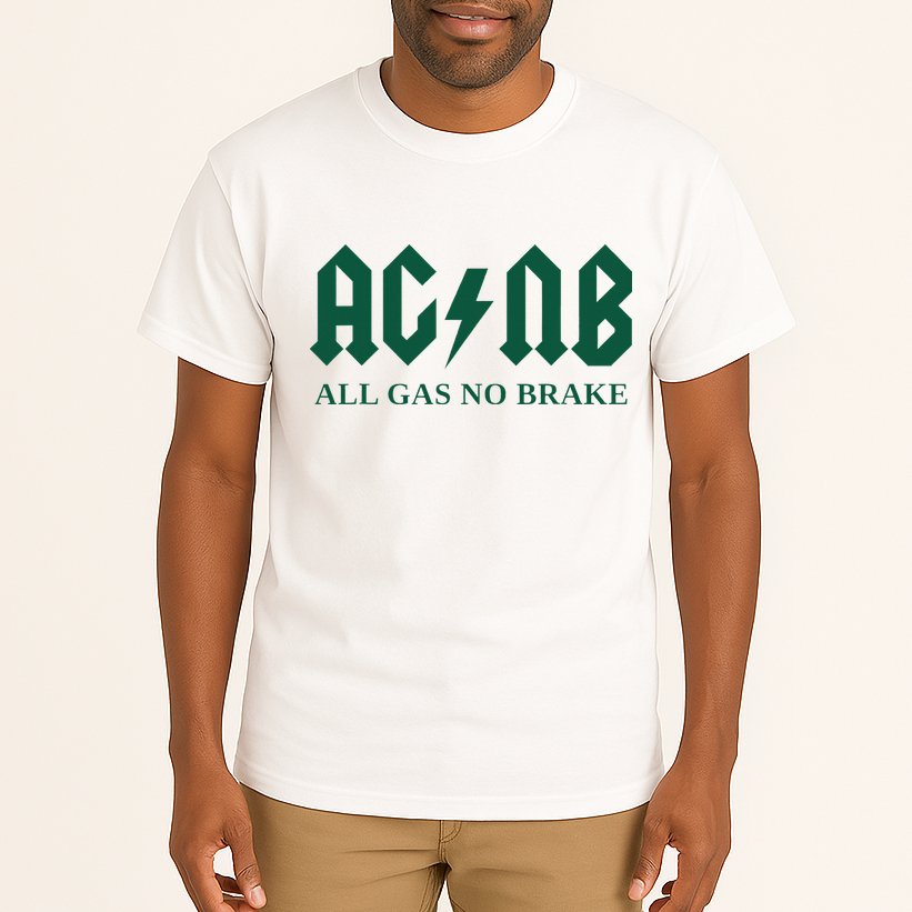 All Gas No Brake Zach Agbn New York Inspirational Quote Tall T-Shirt