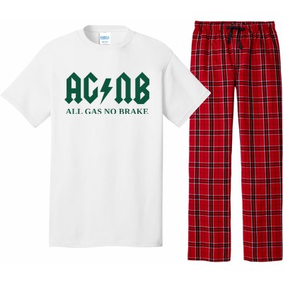 All Gas No Brake Zach Agbn New York Inspirational Quote Pajama Set