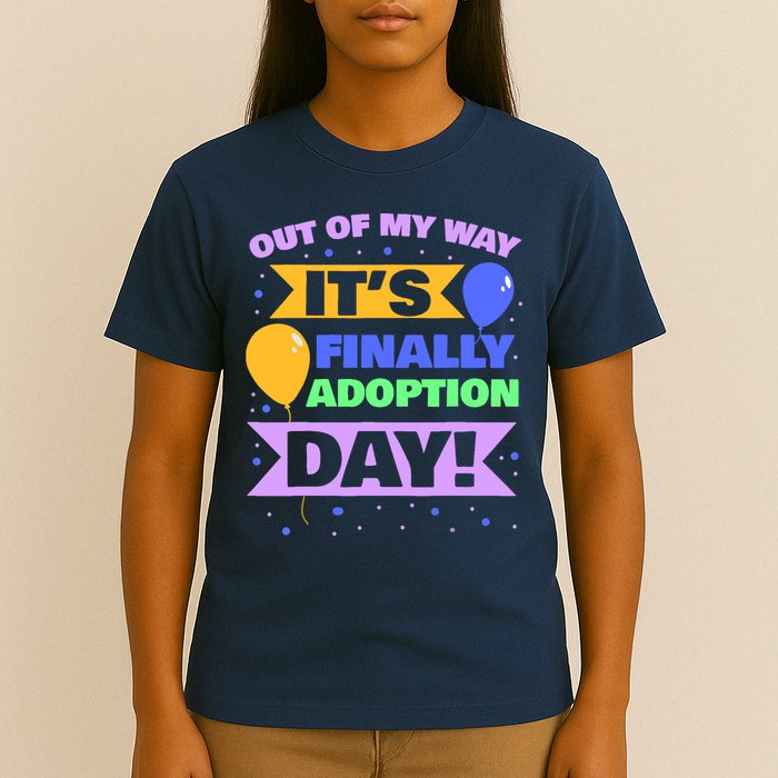 Adopt Gotcha - Out of my way it's finally adoption day T-Shirt