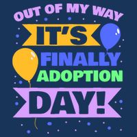 Adopt Gotcha - Out of my way it's finally adoption day Drawstring Bag