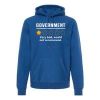 Anti Government One Star Rate Not Recommend Premium Hoodie