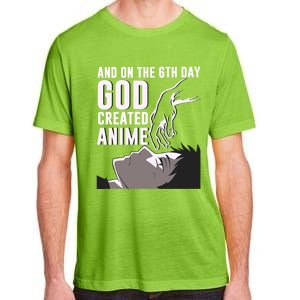 Anime Gift On The 6th Day God Created Anime Funny Anime Gift Adult ChromaSoft Performance T-Shirt