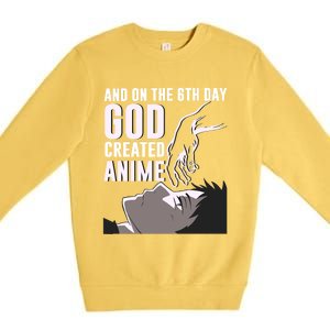 Anime Gift On The 6th Day God Created Anime Funny Anime Gift Premium Crewneck Sweatshirt