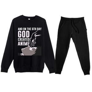 Anime Gift On The 6th Day God Created Anime Funny Anime Gift Premium Crewneck Sweatsuit Set