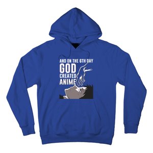 Anime Gift On The 6th Day God Created Anime Funny Anime Gift Hoodie