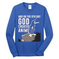 Anime Gift On The 6th Day God Created Anime Funny Anime Gift Tall Long Sleeve T-Shirt