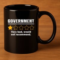 Anti Government One Star Rate Not Recommend 11oz C Handle Ceramic Mug
