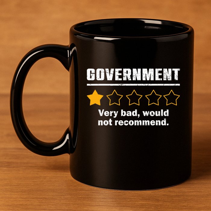 Anti Government One Star Rate Not Recommend 11oz C Handle Ceramic Mug