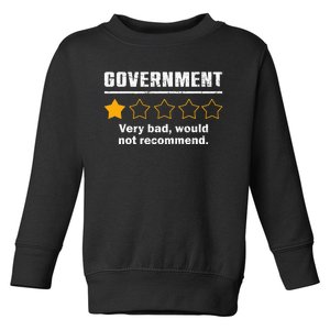 Anti Government One Star Rate Not Recommend Toddler Sweatshirt