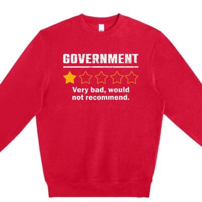 Anti Government One Star Rate Not Recommend Premium Crewneck Sweatshirt