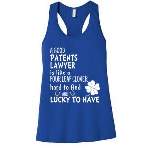 A Good Patents Lawyer Is Like A 4 Leaf Clover St Patricks Meaningful Gift Women's Racerback Tank