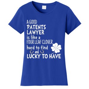 A Good Patents Lawyer Is Like A 4 Leaf Clover St Patricks Meaningful Gift Women's T-Shirt