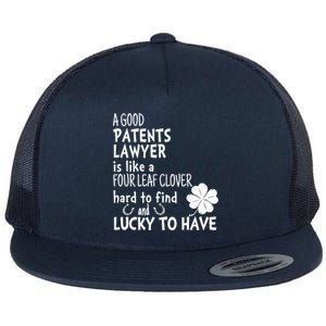 A Good Patents Lawyer Is Like A 4 Leaf Clover St Patricks Meaningful Gift Flat Bill Trucker Hat