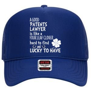 A Good Patents Lawyer Is Like A 4 Leaf Clover St Patricks Meaningful Gift High Crown Mesh Back Trucker Hat