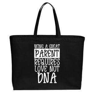 A Great Parent Requires Love Not Dna Happy Fathers Day Tee Funny Gift Cotton Canvas Jumbo Tote