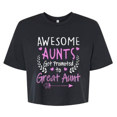 Aunts Get Promoted To Great Aunt Cute Bella+Canvas Jersey Crop Tee