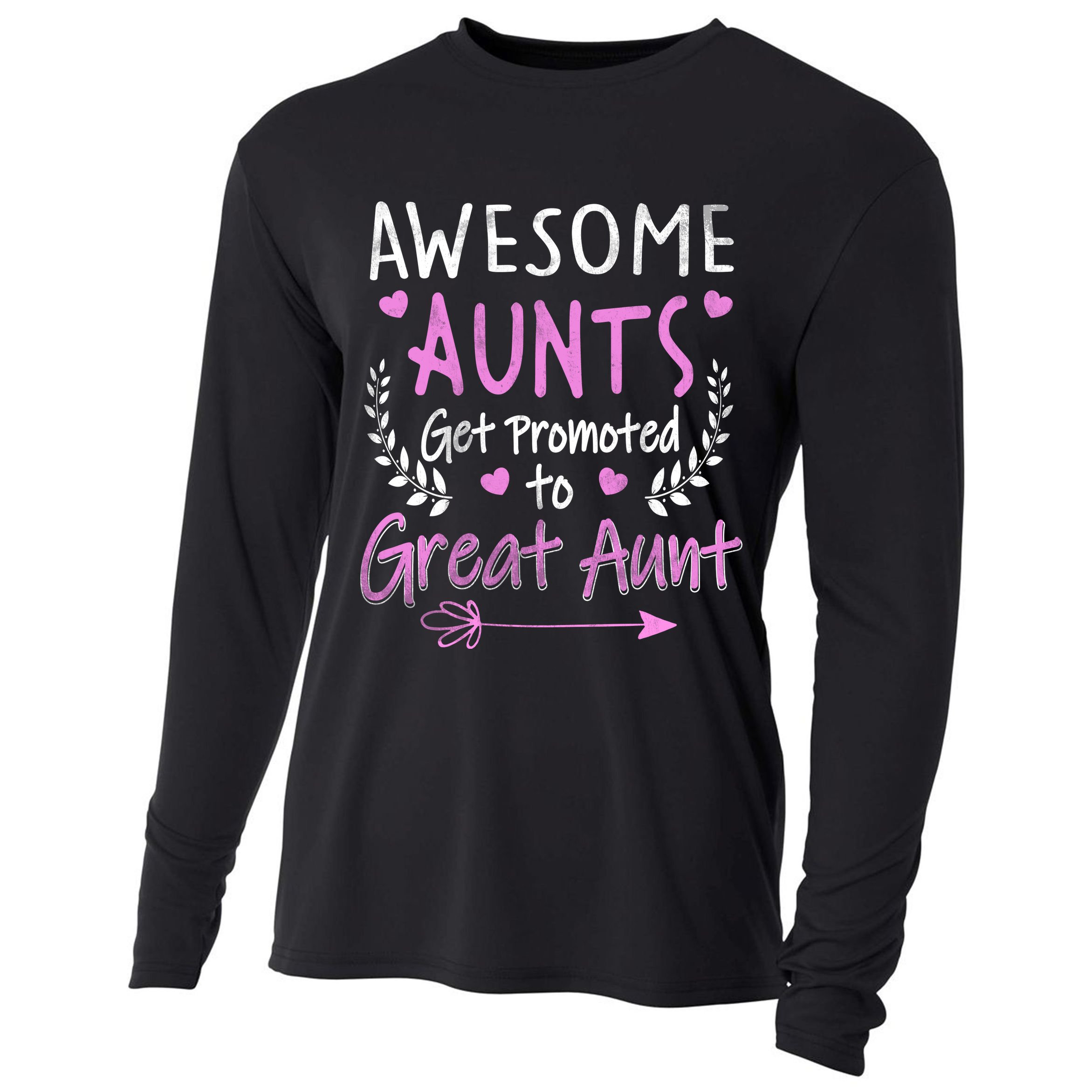 Aunts Get Promoted To Great Aunt Cute Cooling Performance Long Sleeve Crew