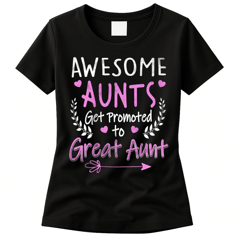 Aunts Get Promoted To Great Aunt Cute Womens T-Shirt