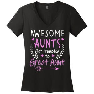 Aunts Get Promoted To Great Aunt Cute Women's V-Neck T-Shirt