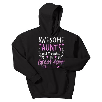 Aunts Get Promoted To Great Aunt Cute Kids Hoodie