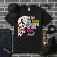 Ancient Greek Philosophy Quote The Only True Wisdom Socrates Tall T-Shirt
