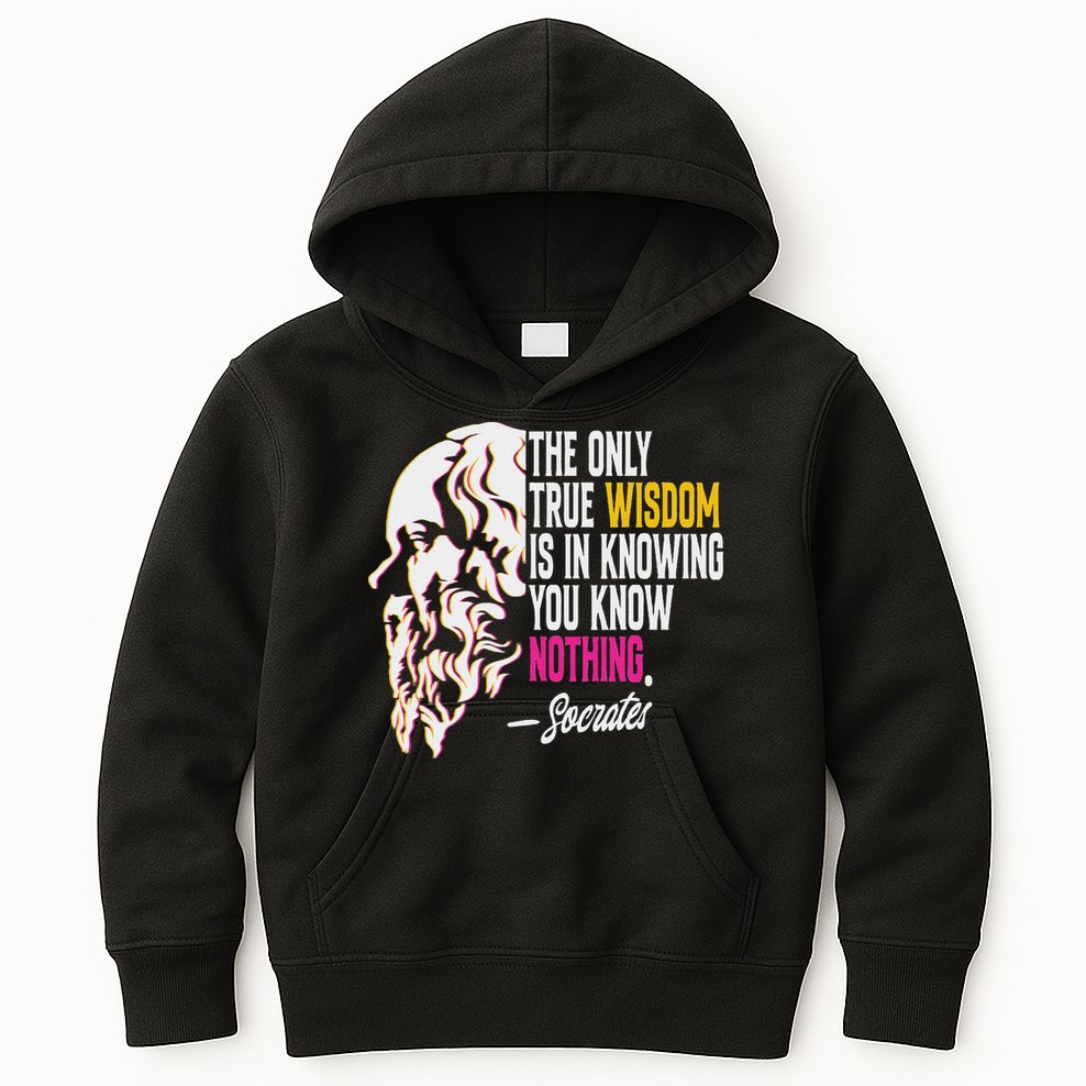 Ancient Greek Philosophy Quote The Only True Wisdom Socrates Kids Hoodie